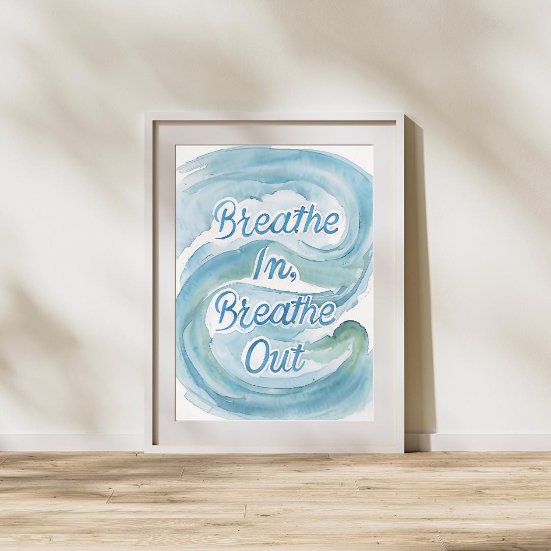 Inhale Peace, Exhale Stress | Zen Quote Decor | Meditation Room Art Print | Mindful Wall Poster | Calm Mindfulness Sign
