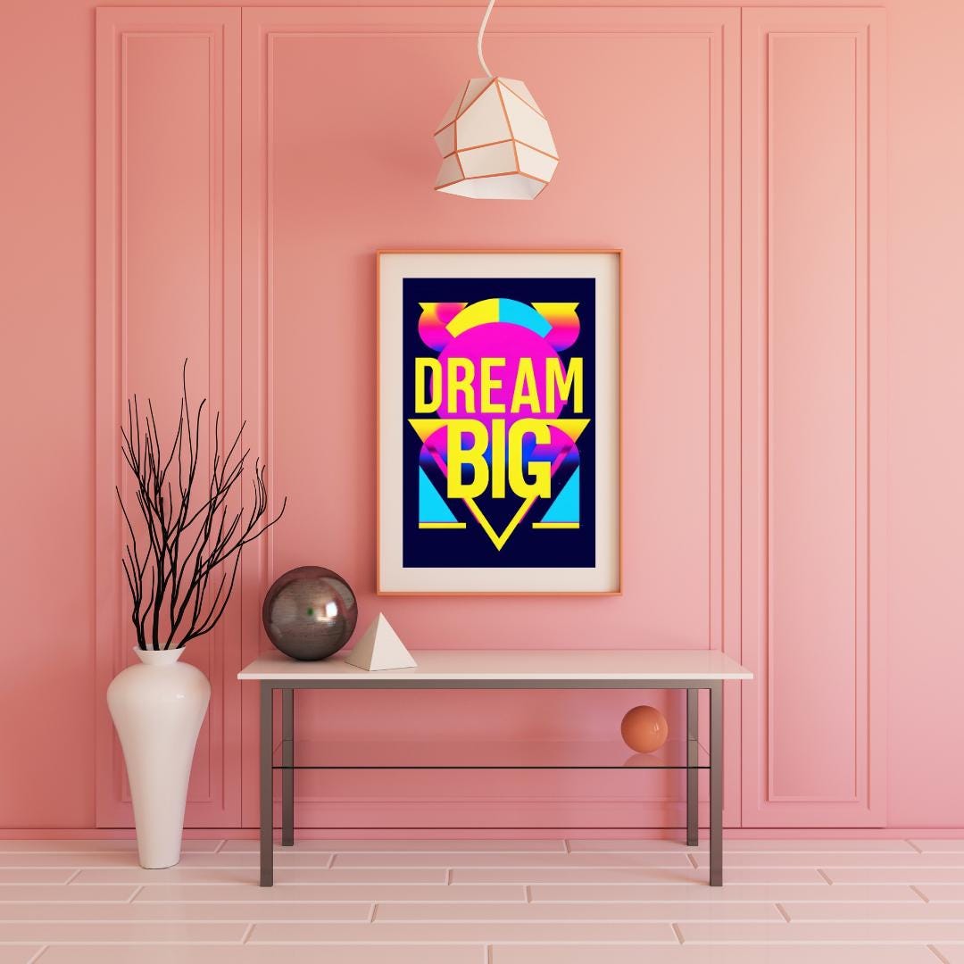 Inspirational Neon Dreams Poster | Vibrant Retro Motivation | Dream Big Wall Art