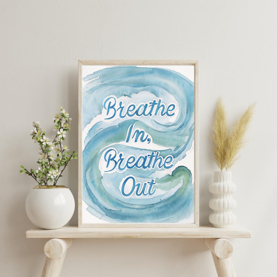 Inhale Peace, Exhale Stress | Zen Quote Decor | Meditation Room Art Print | Mindful Wall Poster | Calm Mindfulness Sign