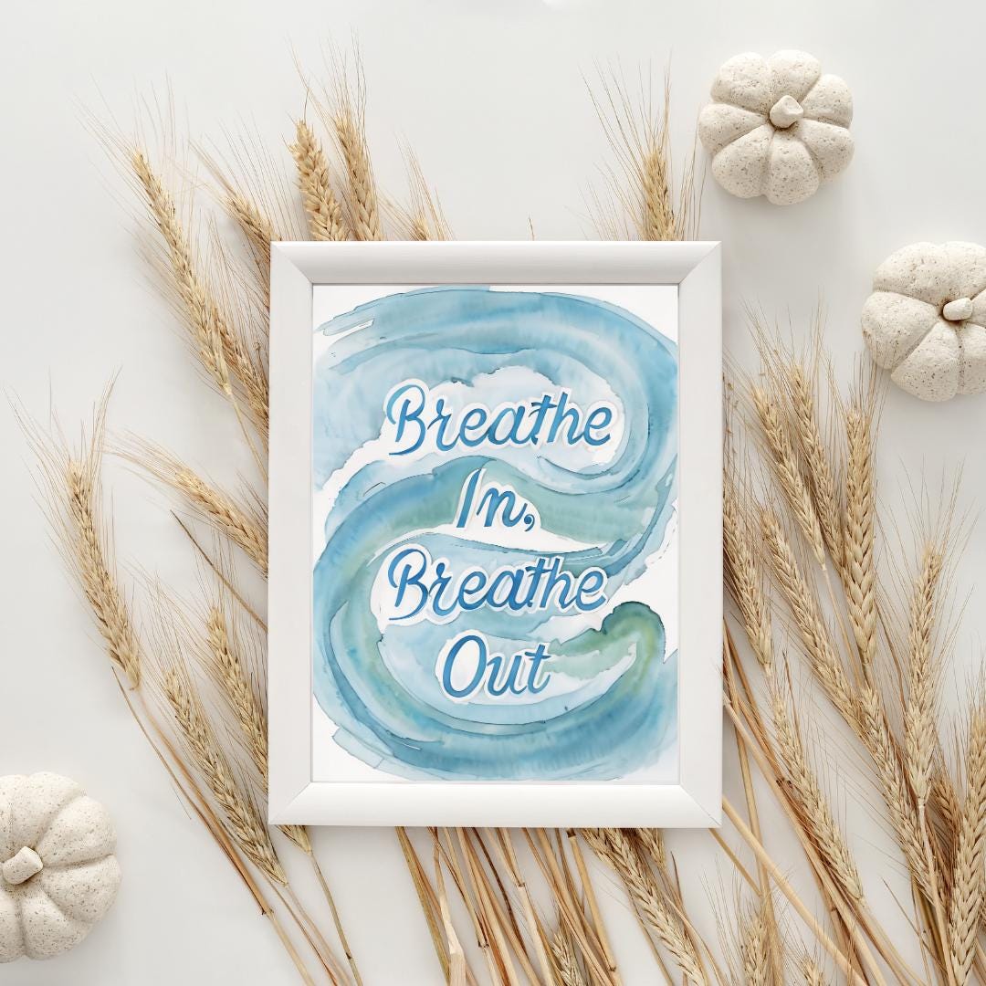 Inhale Peace, Exhale Stress | Zen Quote Decor | Meditation Room Art Print | Mindful Wall Poster | Calm Mindfulness Sign