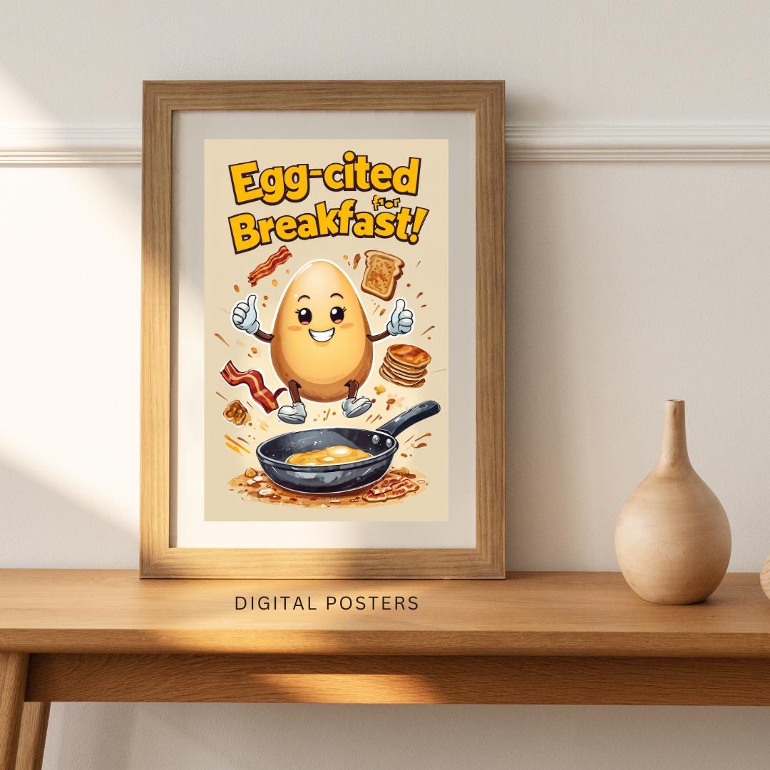 gg-cited for Breakfast | Fun Kitchen Wall Art | Printable Food Humor