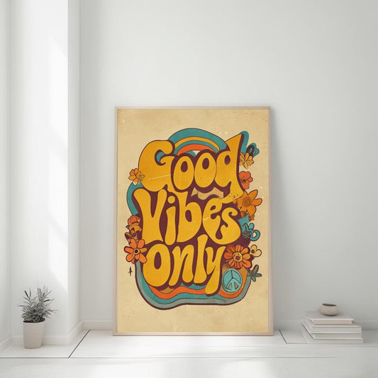 Only Retro Poster-Good Vibes Only| Vintage Boho Wall Art | Positive Quote Print