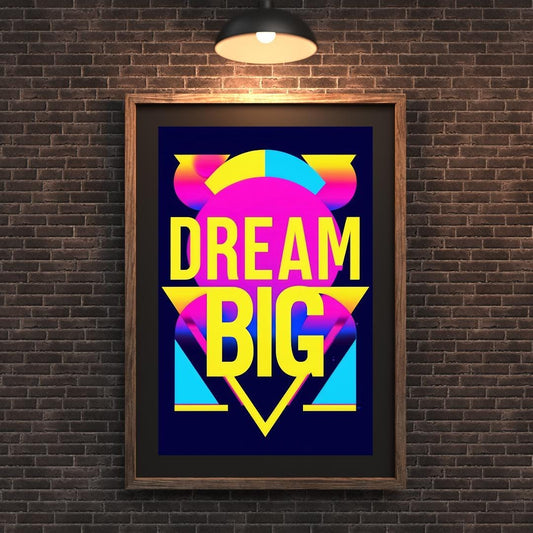 Inspirational Neon Dreams Poster | Vibrant Retro Motivation | Dream Big Wall Art